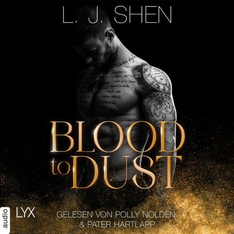Hörbüch “Blood To Dust (Ungekürzt) – L. J. Shen”