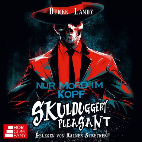Hörbüch “Nur Mord im Kopf - Skulduggery Pleasant, Teil 16 (Ungekürzt) – Derek Landy”
