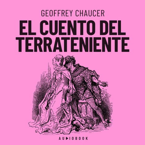 Hörbüch “El cuento del terrateniente – Geoffrey Chaucer”