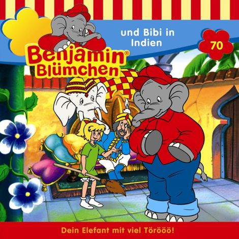 Hörbüch “Benjamin Blümchen, Folge 70: Benjamin und Bibi in Indien – Ulli Herzog”