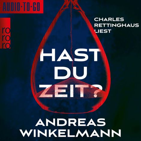 Hörbüch “Hast du Zeit? (ungekürzt) – Andreas Winkelmann”