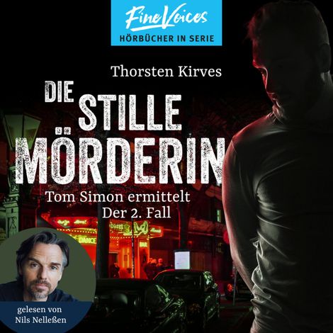 Hörbüch “Die stille Mörderin - Tom Simon ermittelt, Band 2 (ungekürzt) – Thorsten Kirves”