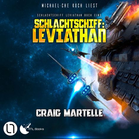Hörbüch “Schlachtschiff: Leviathan - Schlachtschiff Leviathan, Buch 1 (Ungekürzt) – Craig Martelle”