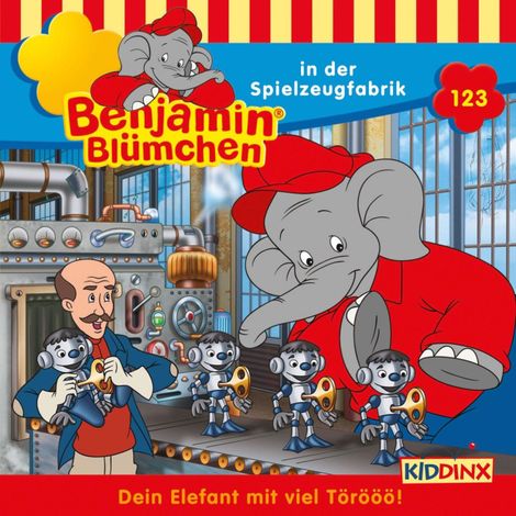 Hörbüch “Benjamin Blümchen, Folge 123: Benjamin in der Spielzeugfabrik – Vincent Andreas”