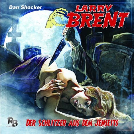 Hörbüch “Larry Brent, Folge 33: Der Schlitzer aus dem Jenseits – Jürgen Grasmück”