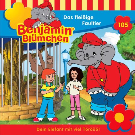 Hörbüch “Benjamin Blümchen, Folge 105: Das fleißige Faultier – Elfie Donnelly”