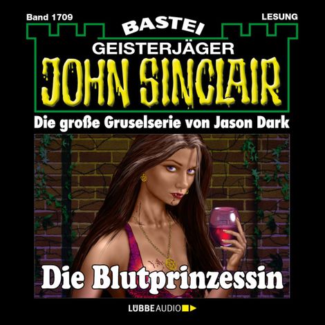 Hörbüch “Die Blutprinzessin - John Sinclair, Band 1709 (Ungekürzt) – Jason Dark”