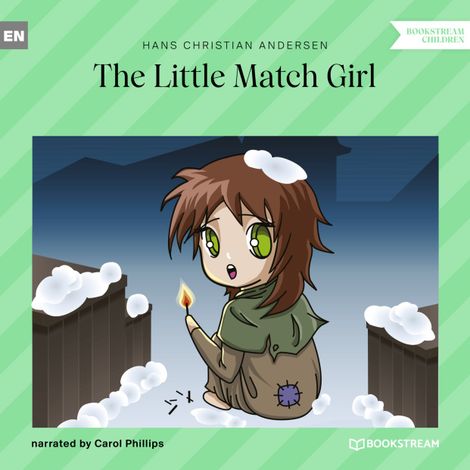 Hörbüch “The Little Match Girl (Unabridged) – Hans Christian Andersen”