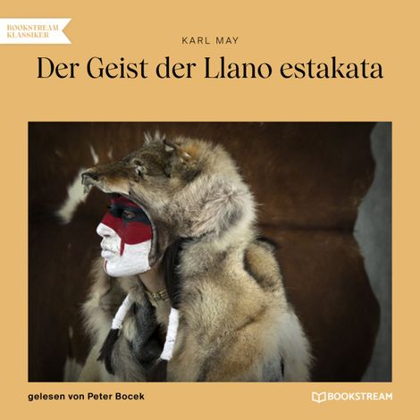 Hörbüch “Der Geist der Llano estakata (Ungekürzt) – Karl May”