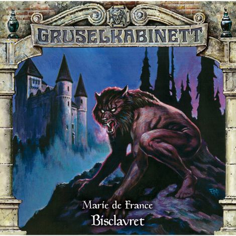 Hörbüch “Gruselkabinett, Folge 166: Bisclavret – Marie de France”