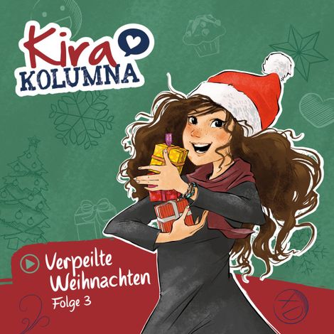 Hörbüch “Kira Kolumna, Folge 3: Verpeilte Weihnachten – Matthias von Bornstädt”