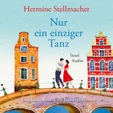 Hörbüch “Nur ein einziger Tanz (Ungekürzt) – Hermien Stellmacher”