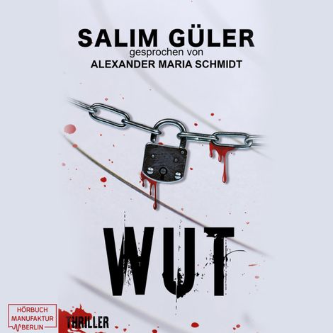 Hörbüch “Wut - Peter Walsh, Band 2 (ungekürzt) – Salim Güler”