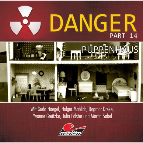 Hörbüch “Danger, Part 14: Puppenhaus – Markus Duschek”
