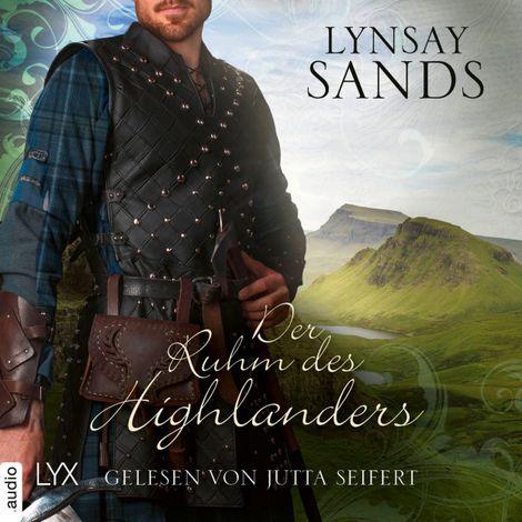 Hörbüch “Der Ruhm des Highlanders - Highlander, Teil 12 (Ungekürzt) – Lynsay Sands”
