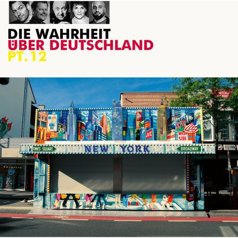 Hörbüch “Die Wahrheit über Deutschland, Pt. 12 – Diverse Autoren”