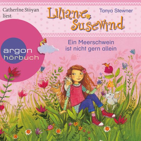 Hörbüch “Ein Meerschwein ist nicht gern allein - Liliane Susewind (Ungekürzt) – Tanya Stewner”