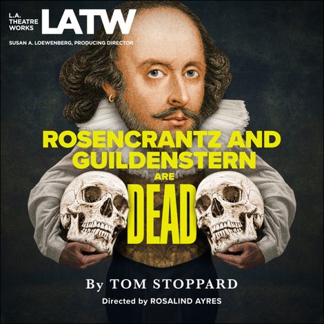 Hörbüch “Rosencrantz and Guildenstern are Dead – Tom Stoppard”