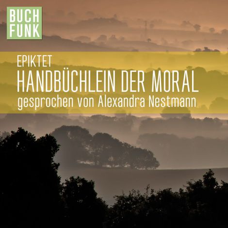 Hörbüch “Handbüchlein der Moral – Epiktet”