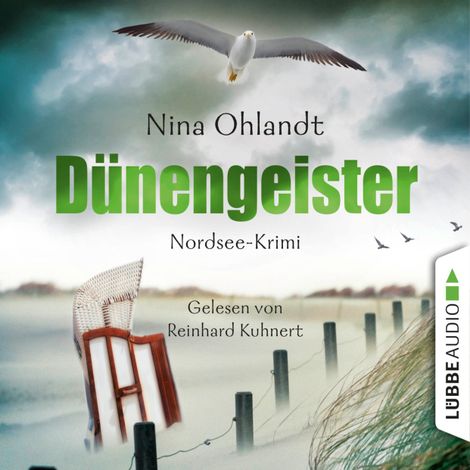 Hörbüch “Dünengeister - John Benthiens sechster Fall - Hauptkommissar John Benthien 6 (Ungekürzt) – Nina Ohlandt”