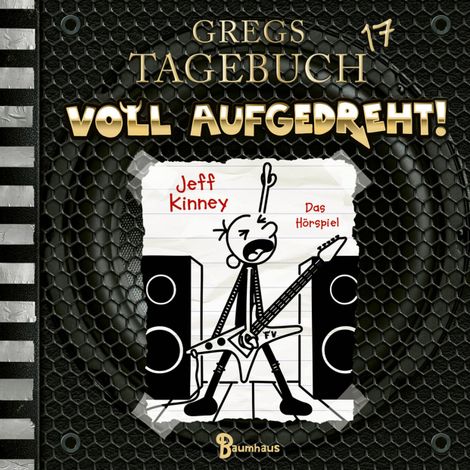 Hörbüch “Gregs Tagebuch, Folge 17: Voll aufgedreht! – Jeff Kinney”