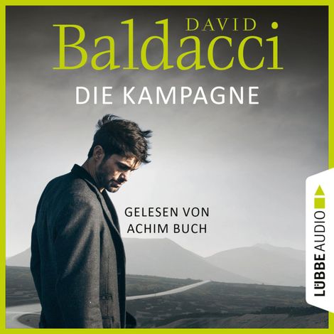 Hörbüch “Die Kampagne - Shaw-Reihe, Teil 1 (Unabridged) – David Baldacci”
