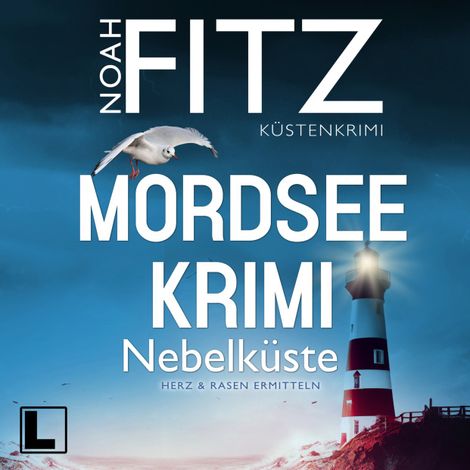 Hörbüch “Nebelküste - Mordseekrimi - Herz & Rasen ermitteln, Band 3 (ungekürzt) – Noah Fitz”
