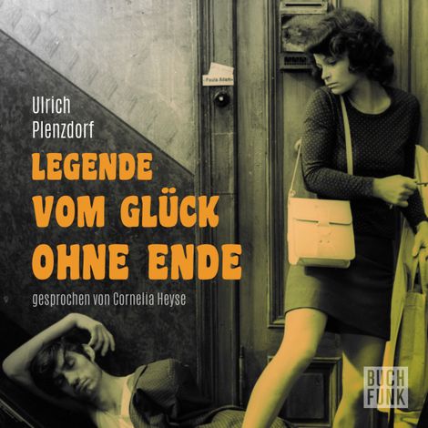 Hörbüch “Legende vom Glück ohne Ende – Ulrich Plenzdorf”