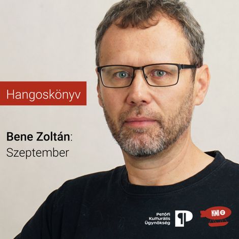 Hörbüch “Szeptember (teljes novella) – Zoltán Bene”