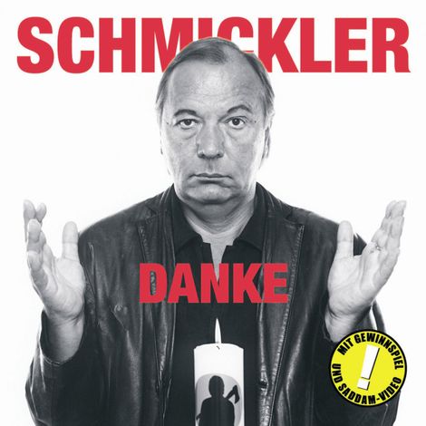 Hörbüch “Danke – Wilfried Schmickler”