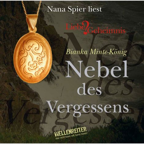 Hörbüch “Nebel des Vergessens – Bianka Minte-König”