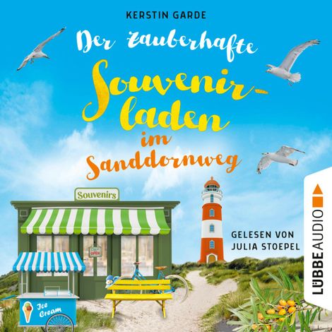 Hörbüch “Der zauberhafte Souvenirladen im Sanddornweg - Herzklopfen im Sanddornweg, Teil 3 (Ungekürzt) – Kerstin Garde”