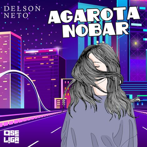 Hörbüch “A garota no bar - Orgulho de ser, Livro 2 (Abreviado) – Delson Neto”
