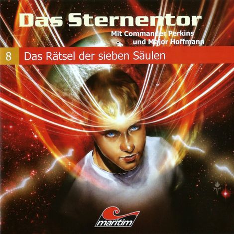 Hörbüch “Das Sternentor - Mit Commander Perkins und Major Hoffmann, Folge 8: Das Rätsel der sieben Säulen – H. G. Francis”