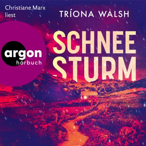 Hörbüch “Schneesturm (Ungekürzte Lesung) – Tríona Walsh”