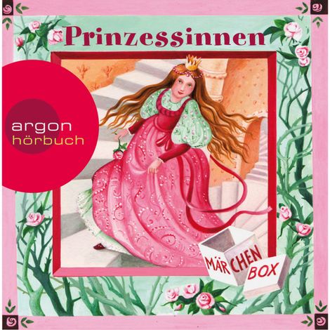Hörbüch “Märchenbox, Prinzessinnen (ungekürzt) – Brüder Grimm, Hans Christian Andersen, Ludwig Bechstein”