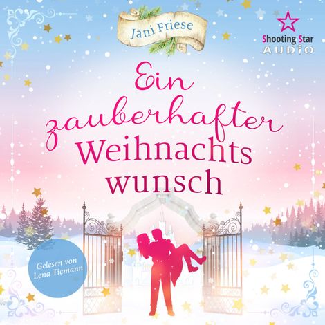 Hörbüch “Ein zauberhafter Weihnachtswunsch (ungekürzt) – Jani Friese”