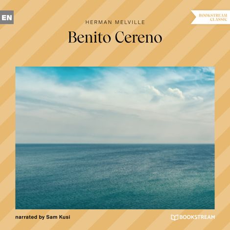 Hörbüch “Benito Cereno (Unabridged) – Herman Melville”