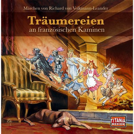 Hörbüch “Träumereien an französischen Kaminen – Richard von Volkmann-Leander”
