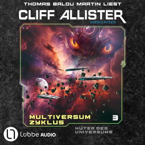 Hörbüch “Hüter des Universums - Multiversum Zyklus, Teil 3 (Ungekürzt) – Cliff Allister”
