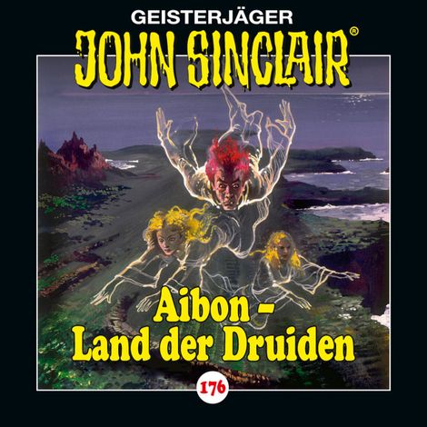 Hörbüch “John Sinclair, Folge 176: Aibon - Land der Druiden – Jason Dark”