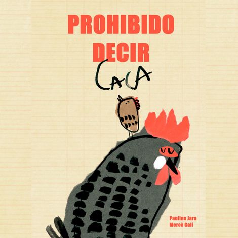 Hörbüch “Prohibido decir caca – Paulina Jara”
