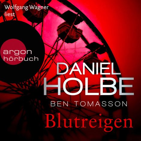 Hörbüch “Blutreigen - Ein Sabine-Kaufmann-Krimi, Band 5 (Ungekürzte Lesung) – Daniel Holbe, Ben Tomasson”