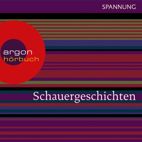 Hörbüch “Schauergeschichten (Ungekürzte Lesung) – Traditionell”