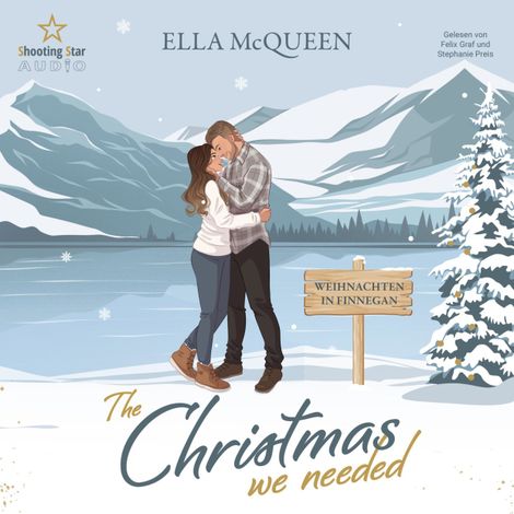 Hörbüch “The Christmas we needed: Weihnachten in Finnegan - Highland Love Affairs, Band 4 (ungekürzt) – Ella McQueen”
