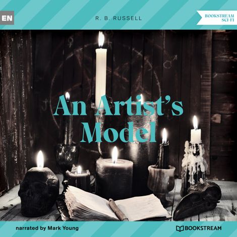 Hörbüch “An Artist's Model (Unabridged) – R. B. Russell”