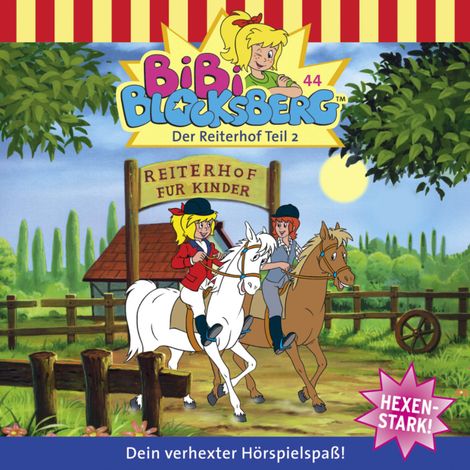 Hörbüch “Bibi Blocksberg, Folge 44: Der Reiterhof, Teil 2 – Ulli Herzog”