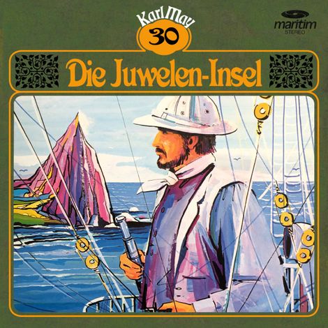 Hörbüch “Karl May, Grüne Serie, Folge 30: Die Juwelen-Insel – Karl May”