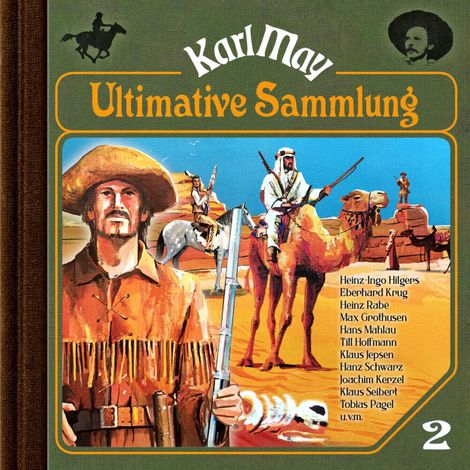Hörbüch “Karl May, Grüne Serie, Ultimative Sammlung Volume 2 (ungekürzt) – Karl May”