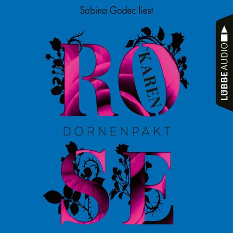 Hörbüch “Dornenpakt - Die Dornen-Reihe, Teil 5 (Gekürzt) – Karen Rose”